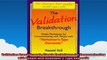 Validation Breakthrough Simple Techniques for Communicating with People with