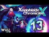 Xenoblade Chronicles X Walkthrough Part 13 (WiiU) English No Commentary