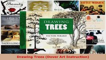 Read  Drawing Trees Dover Art Instruction EBooks Online
