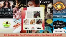 Read  Oil  Acrylic Pet Portraits How to Draw  Paint Ebook Free