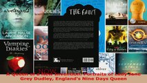 Read  A Queen of a New Invention Portraits of Lady Jane Grey Dudley Englands Nine Days Queen Ebook Free