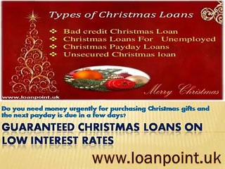 Christmas loans For Celebrating the Festival