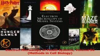 Download  Electron Microscopy of Model Systems Volume 96 Methods in Cell Biology PDF Free