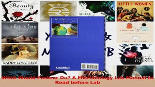 Download  What Would Pasteur Do A Microbiology Lab Manual to Read before Lab PDF Online