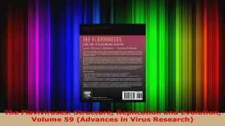 Download  The Flaviviruses Structure Replication and Evolution Volume 59 Advances in Virus EBooks Online
