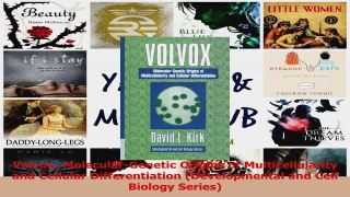 Download  Volvox MolecularGenetic Origins of Multicellularity and Cellular Differentiation Ebook Online