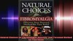 Natural Choices for Fibromyalgia Discover Your Personal Method for Pain Relief