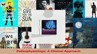 Read  Pathophysiology A Clinical Approach Ebook Online