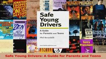 PDF Download  Safe Young Drivers A Guide for Parents and Teens Download Online