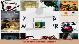 PDF Download  The Language of Composition Reading Writing Rhetoric Second Edition Download Online