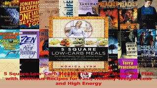 Download  5 Square LowCarb Meals The 20Day Makeover Plan with Delicious Recipes for Fast Healthy PDF Online