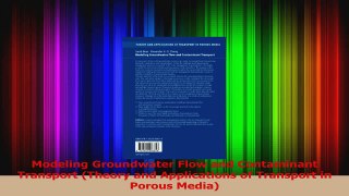 Read  Modeling Groundwater Flow and Contaminant Transport Theory and Applications of Transport Ebook Free