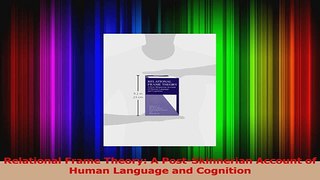 Read  Relational Frame Theory A PostSkinnerian Account of Human Language and Cognition Ebook Online