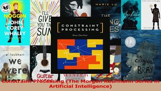 Read  Constraint Processing The Morgan Kaufmann Series in Artificial Intelligence Ebook Free