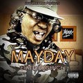 Mayday - Etat D'urgence feat. Dj R-ash