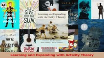 Learning and Expanding with Activity Theory Download