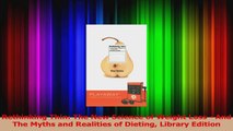 Download  Rethinking Thin The New Science of Weight Loss  And The Myths and Realities of Dieting PDF Online
