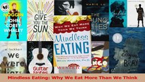 Read  Mindless Eating Why We Eat More Than We Think PDF Online