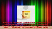 Integrating Combined Therapies for People with Cooccurring Disorders Motivational PDF