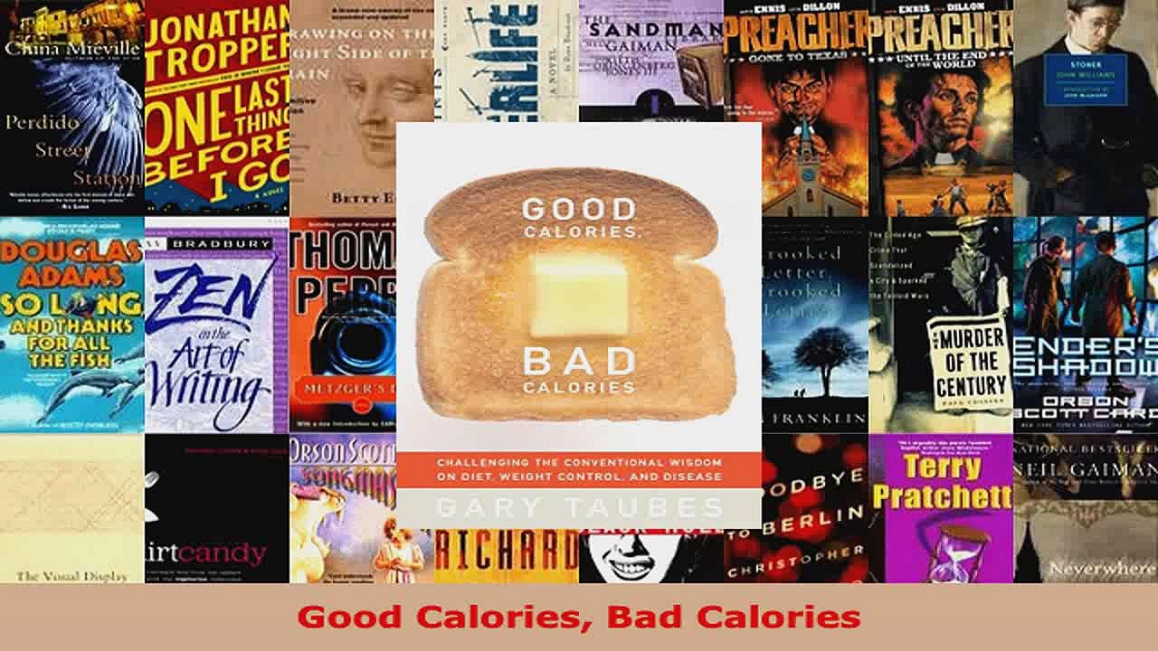 Read  Good Calories Bad Calories Ebook Free