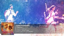 Safarnama FULL AUDIO Song - Tamasha - Ranbir Kapoor, Deepika Padukone - T-Series