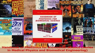 PDF Download  Handbook of Photonics for Biomedical Science Series in Medical Physics and Biomedical PDF Online