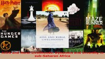 Read  AIDS and Rural Livelihoods Dynamics and Diversity in subSaharan Africa EBooks Online