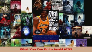 Read  What You Can Do to Avoid AIDS Ebook Free