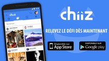 Chiiz application - Réseau social de défis photos et vidéos