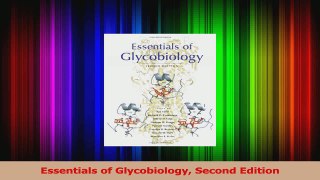 PDF Download  Essentials of Glycobiology Second Edition Read Full Ebook