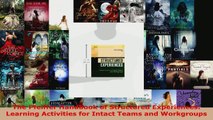 Read  The Pfeiffer Handbook of Structured Experiences Learning Activities for Intact Teams and Ebook Free
