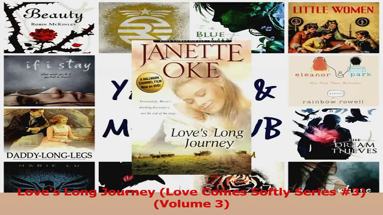 Download  Loves Long Journey Love Comes Softly Series 3 Volume 3 Ebook Online