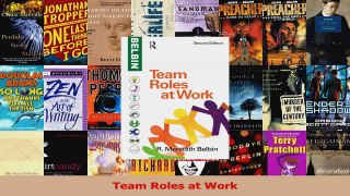 Read  Team Roles at Work Ebook Free
