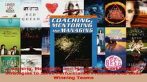Read  Coaching Mentoring and Managing Breakthrough Strategies to Solve Performance Problems and Ebook Online