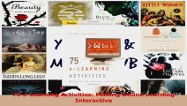 Read  75 eLearning Activities Making Online Learning Interactive PDF Free