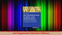 Der Buddhismus in Süd und Südostasien Geschichte und Gegenwart German Edition Download