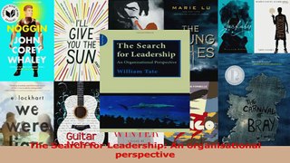 Read  The Search for Leadership An organisational perspective PDF Online