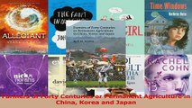 Read  Farmers of Forty Centuries or Permanent Agriculture in China Korea and Japan Ebook Free