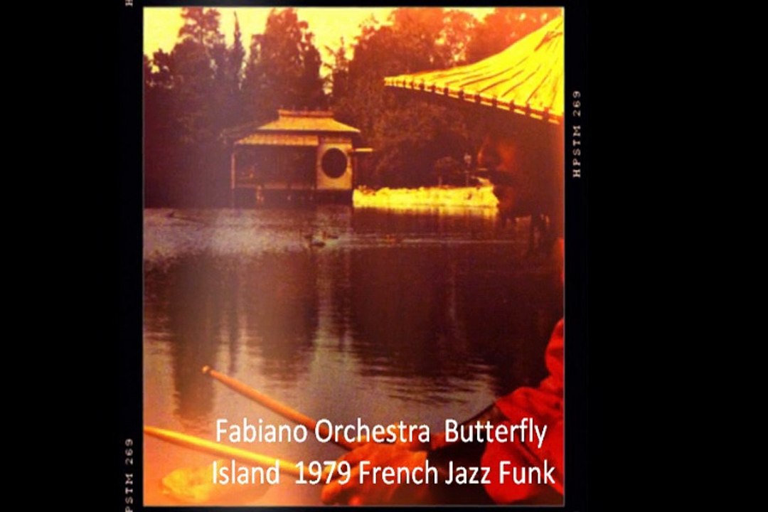 Fabiano Orchestra "Butterfly Island"  1979 French Jazz Funk Fusion