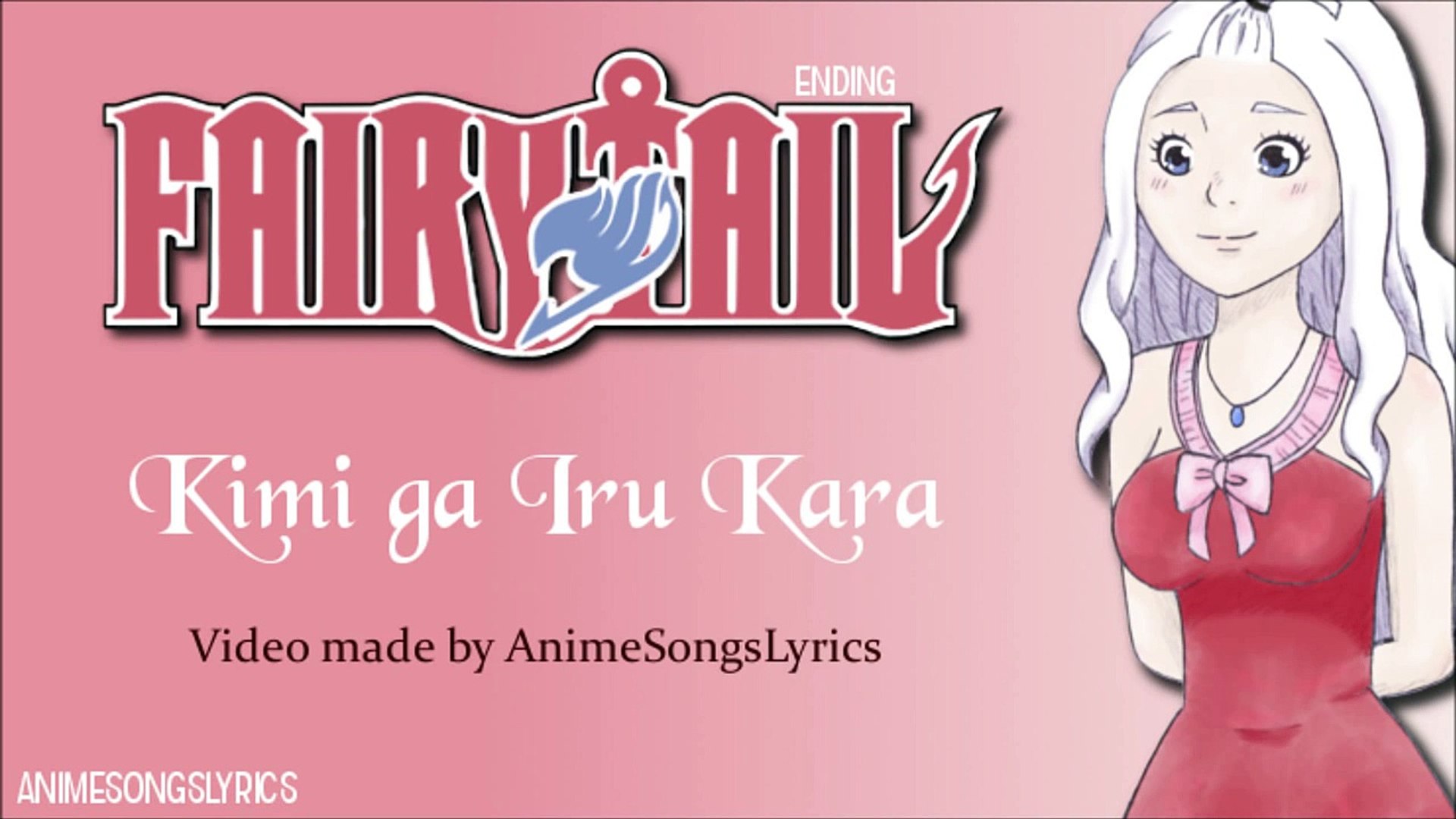 Full Fairy Tail Ed 4 Kimi Ga Iru Kara Original English Dailymotion Video