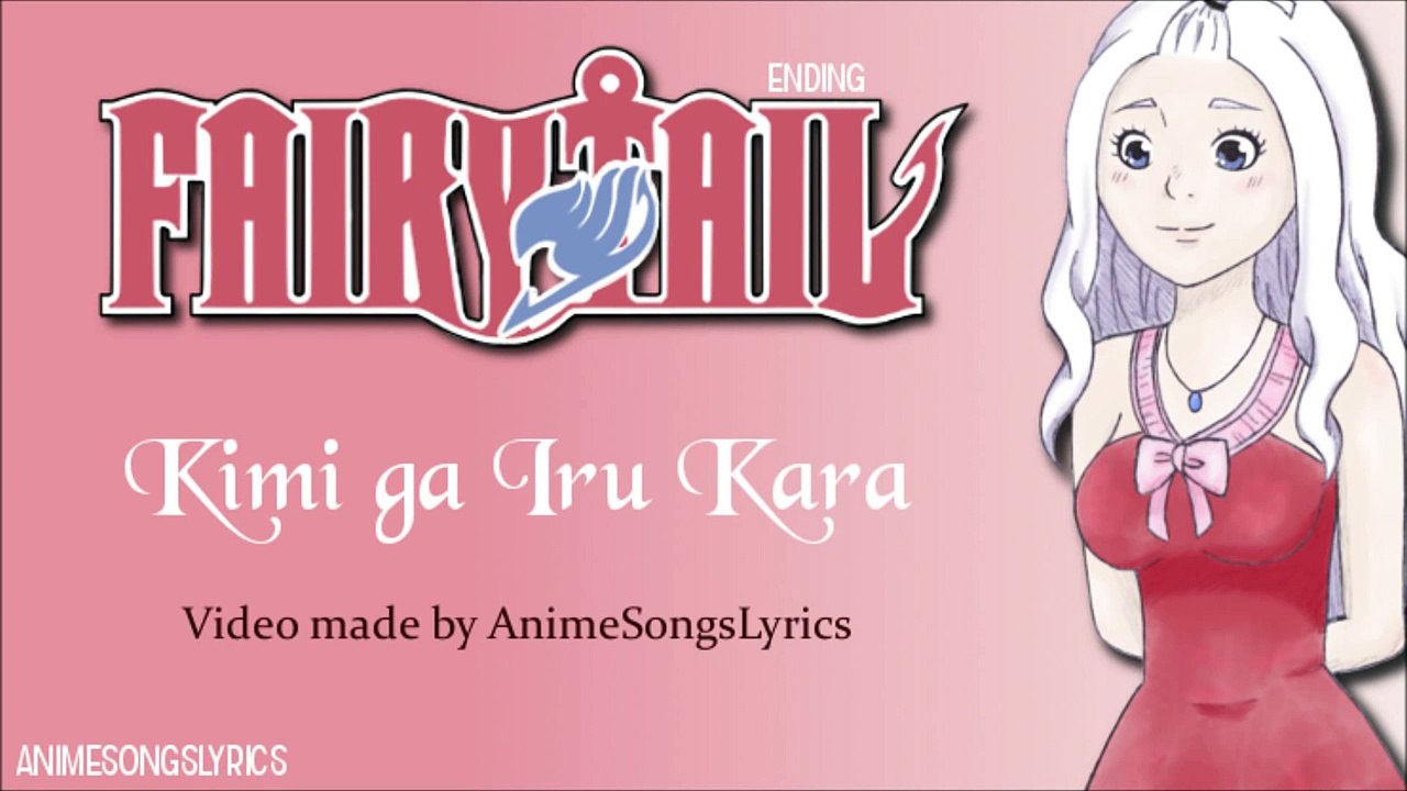 Full Fairy Tail Ed 4 Kimi Ga Iru Kara Original English Dailymotion Video