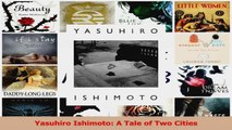 Read  Yasuhiro Ishimoto A Tale of Two Cities PDF Free