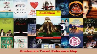 Read  Guatemala Travel Reference Map Ebook Online