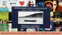 Read  Remembrance and Light Images of Marthas Vineyard Ebook Free
