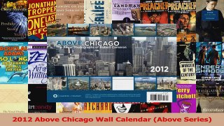 Read  2012 Above Chicago Wall Calendar Above Series Ebook Free