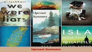 Read  Upcoast Summers Ebook Online