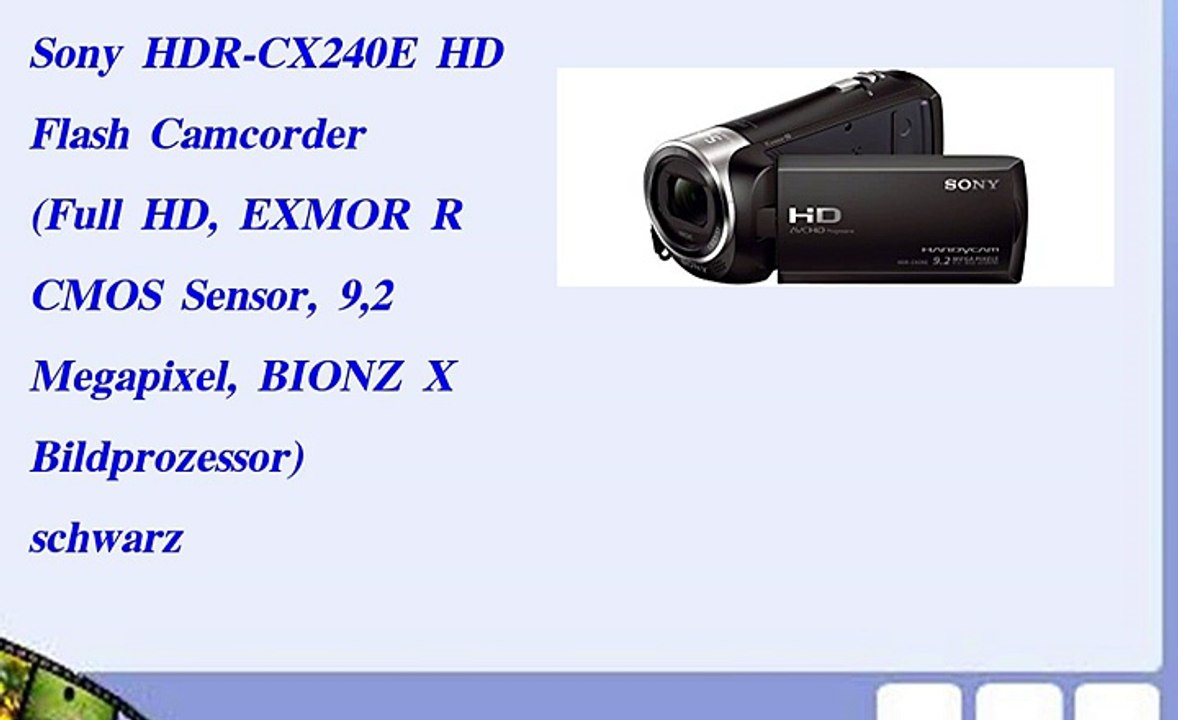 Sony HDR-CX240E HD Flash Camcorder Full HD, EXMOR