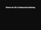 [Read] Fitness for Life: Training und Ernährung Online