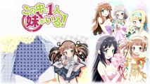 Nakaimo - My Little Sister Is Among Them! OP 「Choose Me Darling v2」