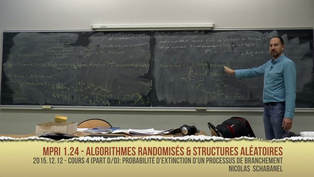 [MPRI 2015] 1.24-4D Algorithmes randomisés et Structures aléatoires (Cours 4 Partie D/D)